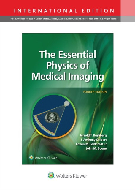 Essn Physics Medical Imag 4E (Int Ed) Cb Essn Physics Medical Imag 4E (Int Ed) Cb