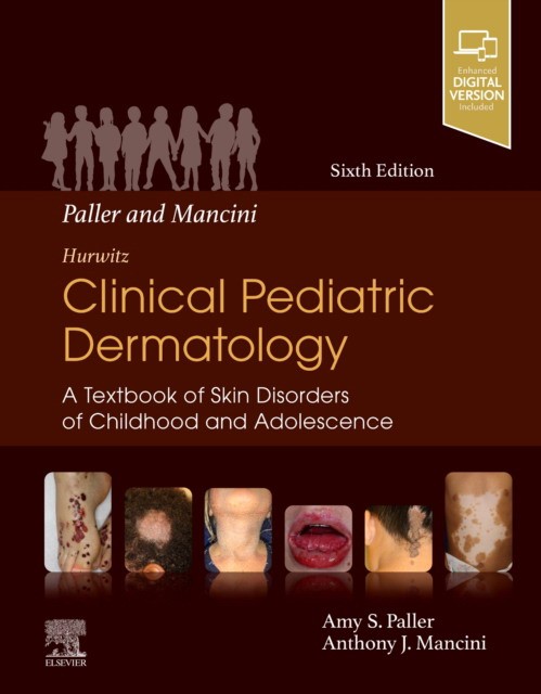 Paller And Mancini - Hurwitz Clinical Pediatric Dermatology