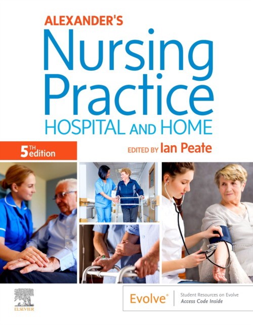 Alexander`s nursing practice 5th ed