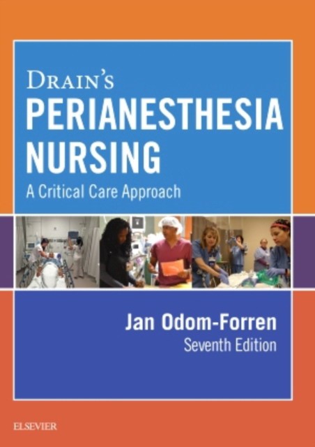 Drain`s perianesthesia nursing