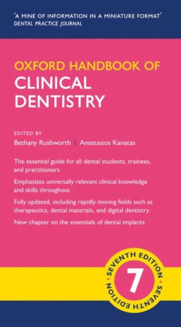 Oxford handbook of clinical dentistry, 7 ed