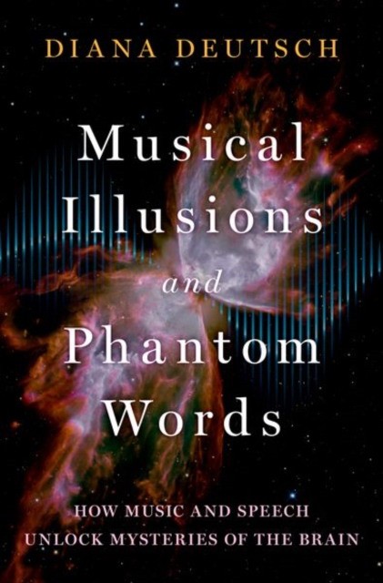 Musical illusions and phantom words Musical illusions and phantom words