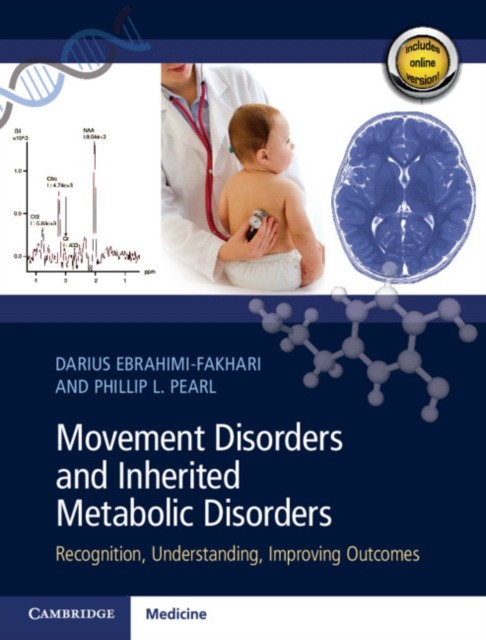 Movement disorders and inherited metabolic disorders Movement disorders and inherited metabolic disorders