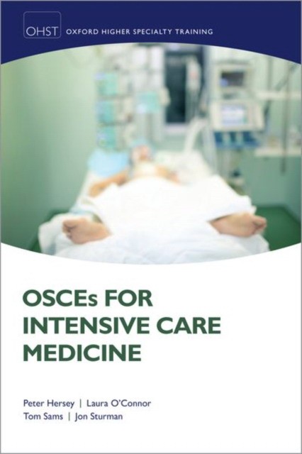 Osces for intensive care medicine Osces for intensive care medicine