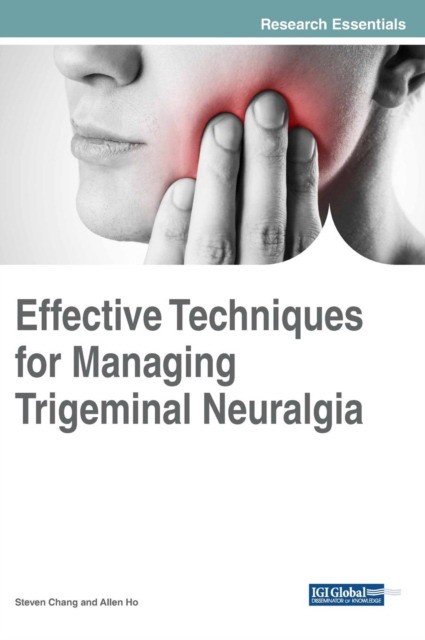 Effective Techniques for Managing Trigeminal Neuralgia