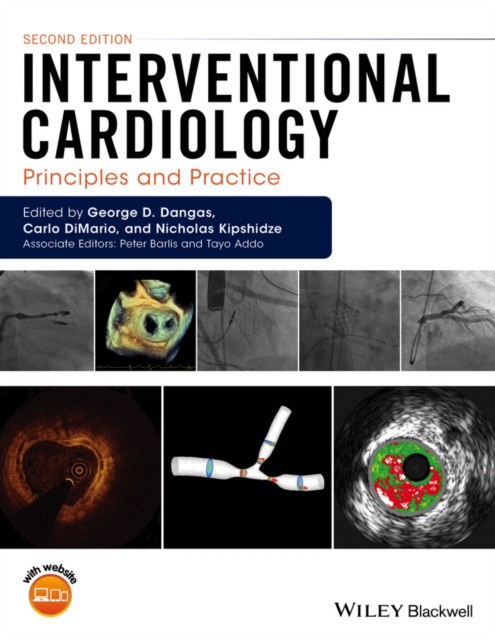 Interventional Cardiology - Principles and Practice 2e