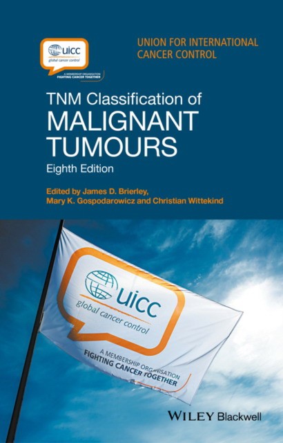 TNM Classification of Malignant Tumours. 8 ed.