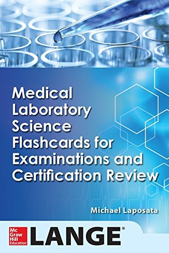 Medical Laboratory Science Flash Cards for Examinations and