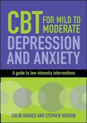 Cognitive Behavioural Therapy for Mild to Moderate Depressio