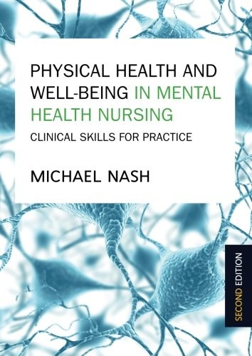 Physical Health and Well-being in Mental Health Nursing