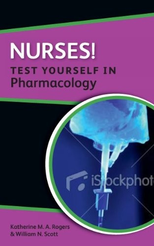 Nurses! Test Yourself in Pharmacology