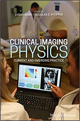 Clinical Medical Imaging Physics