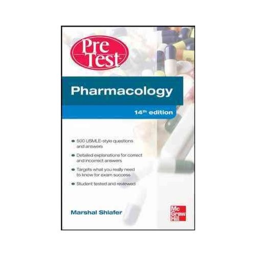 Pharmacology Pretest Self-Assessment And Review. 14 ed.