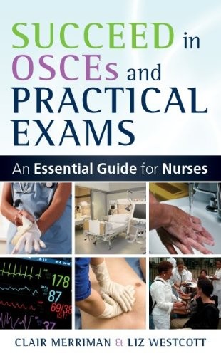 Succeed in OSCE's and Practical Exams