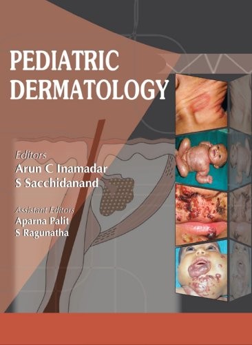 Textbook Of Pediatric Dermatology