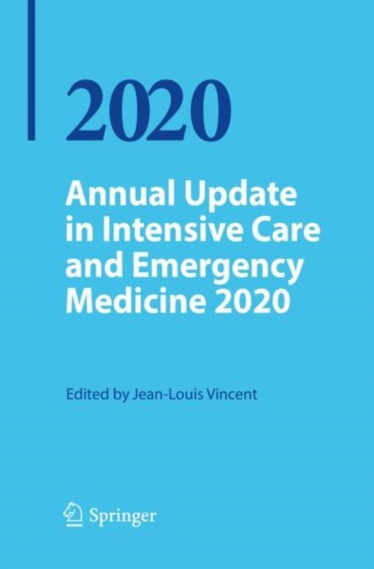 Annual Update in Intensive Care and Emergency Medicine 2020 Annual Update in Intensive Care and Emergency Medicine 2020