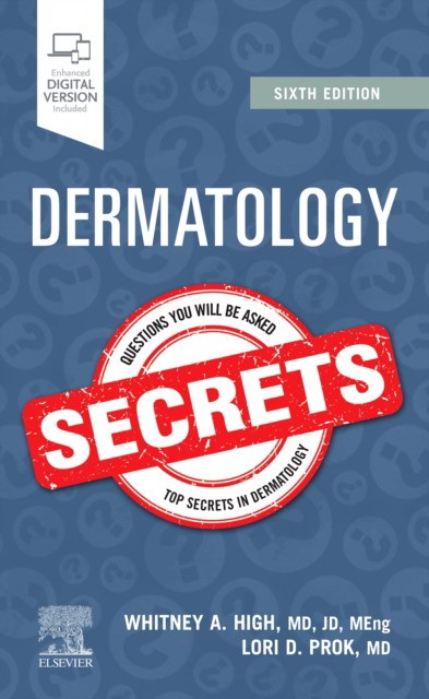 Dermatology secrets. 6 ed.