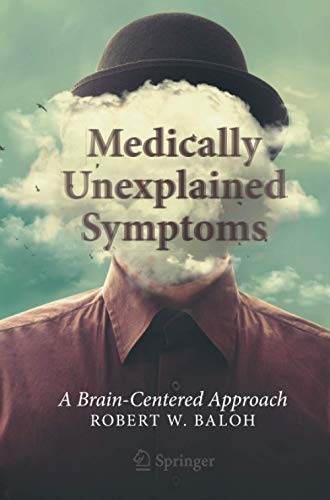 Medically unexplained symptoms Medically unexplained symptoms