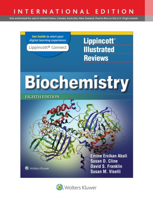 Lippincott Illustrated Reviews: Biochemistry 8E