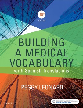 Building a Medical Vocabulary: with Spanish Translations, 10 ed.