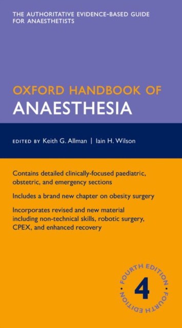 Oxford Handbook of Anaesthesia. 4 ed