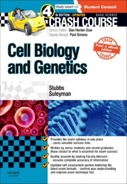 Crash Course Cell Biology and Genetics Updated,Elsevier Science, СОЕДИНЕННОЕ КОРОЛЕВСТВО, 2015