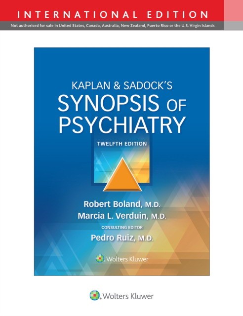 Kaplan & Sadock's Synopsis of Psychiatry. 12 ed.