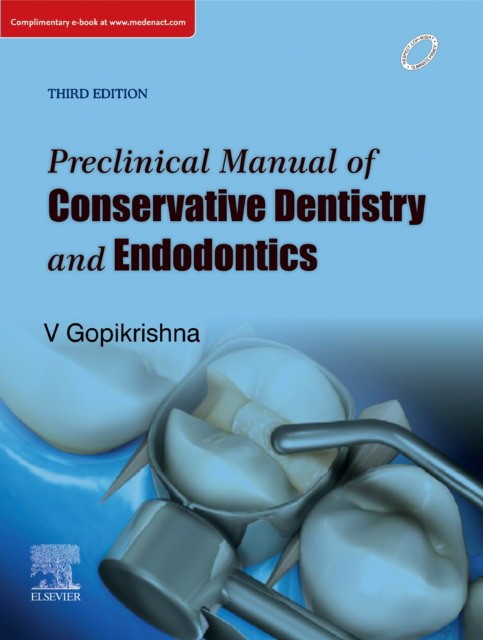 Preclinical Manual of Conservative Dentistry and Endodontics. 4 ed