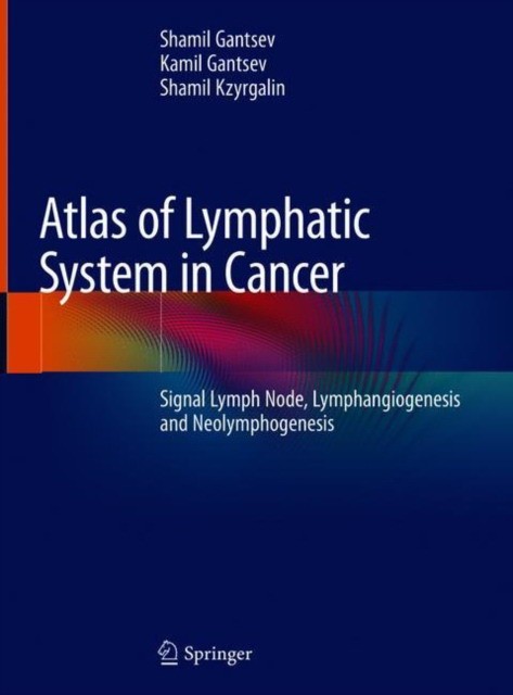 Atlas of Lymphatic System Cancer