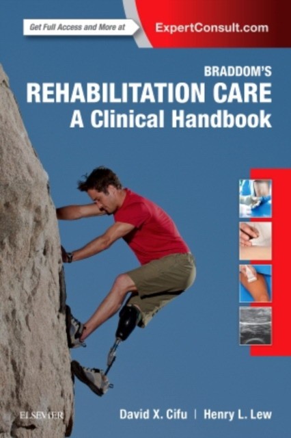 Braddom's Rehabilitation Care: A Clinical Handbook.