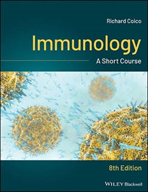 Immunology: A Short Course