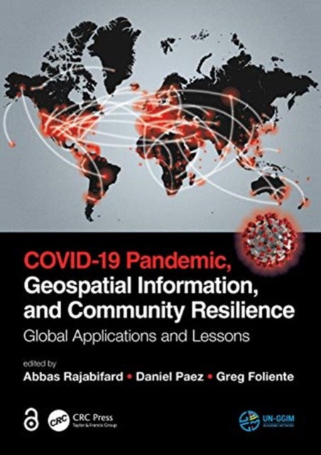 Covid-19 pandemic, geospatial information, and community resilience