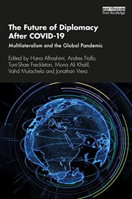 The Future of diplomacy after covid-19