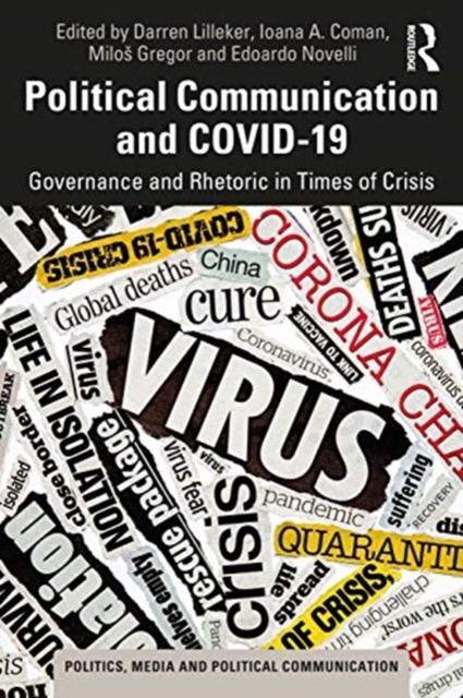Political communication and covid-19 Political communication and covid-19