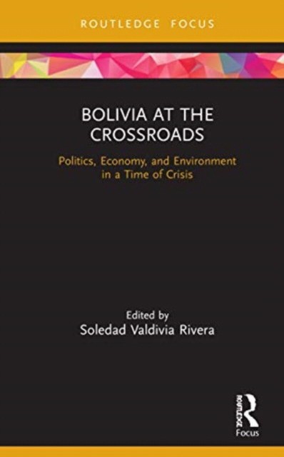 Bolivia at the crossroads