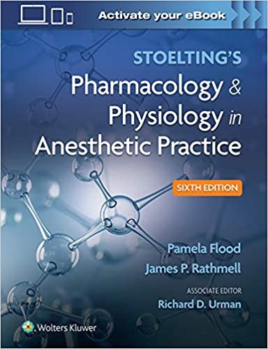 Stoelting Pharm Phys Anes Pract 6E Cb Stoelting Pharm Phys Anes Pract 6E Cb
