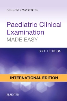 Paediatric Clinical Examination Made Easy 6E IE (Pediatric)