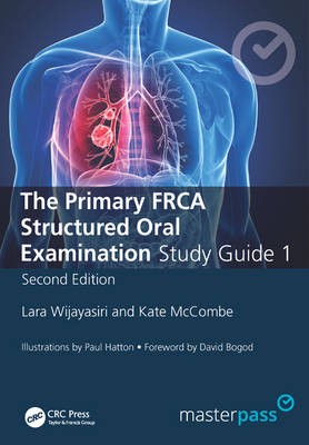 Master Pass the Primary FRCA Structured Oral Exam Guide 1 Master Pass the Primary FRCA Structured Oral Exam Guide 1