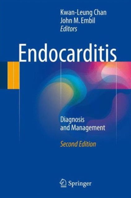 Endocarditis Diagnosis and Management