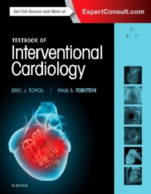Textbook of Interventional Cardiology 7e