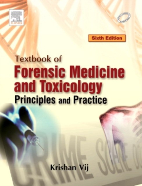 Textbook of Forensic Medicine & Toxicology: Principles & Practice