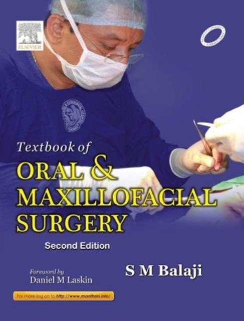 Textbook of Oral & Maxillofacial Surgery / S. M. Balaji, ИНДИЯ, 2013 г. ISBN 9788131225325