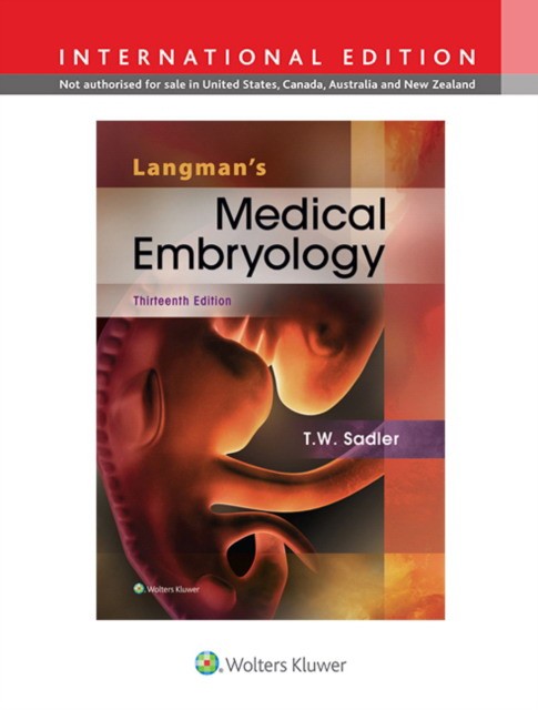 Langman's Medical Embryology, International Edition 13e