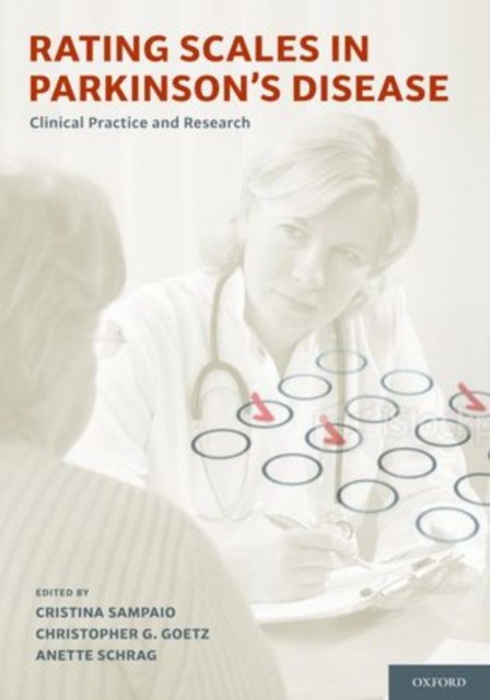 Rating Scales in Parkinson's Disease Clinical Practice and Research