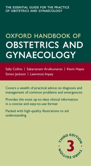 Oxford Handbook of Obstetrics and Gynaecology Third Edition
