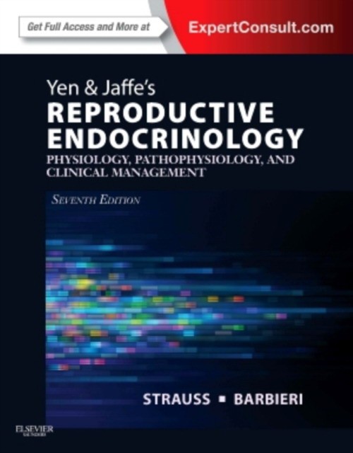 Yen & Jaffe's Reproductive Endocrinology, Physiology, Pathophysiology, and Clinical Management . 7 ed.