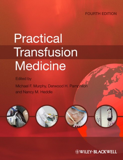 Practical Transfusion Medicine, 4th Edition