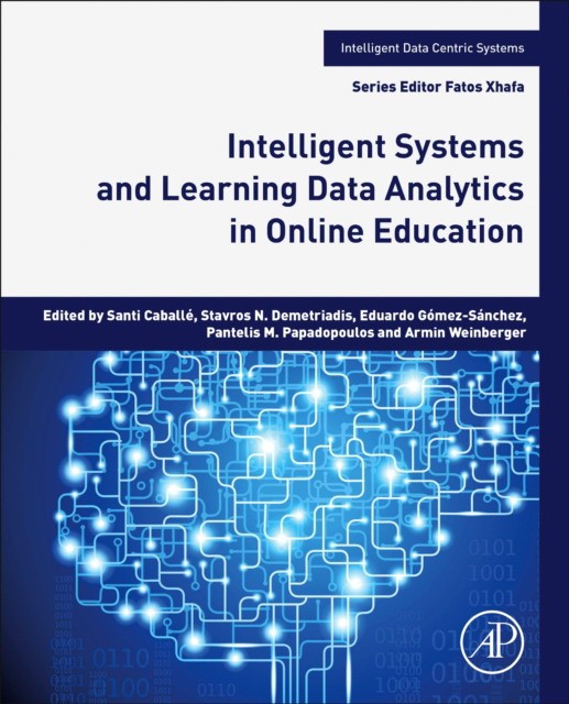 Intelligent Systems And Learning Data Analytics In Online Education, 2021