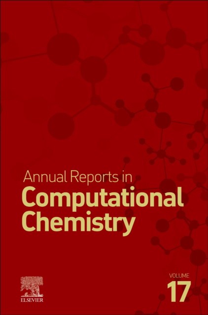 Annual Reports in Computational Chemistry, 17
