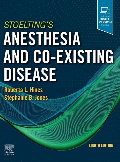 Stoelting`s anesthesia and co-existing disease Stoelting`s anesthesia and co-existing disease